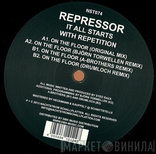 Repressor, Dolgener - It All Starts With Repetition