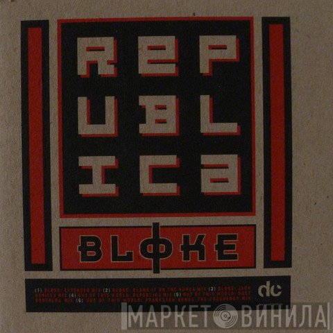Republica  - Bloke