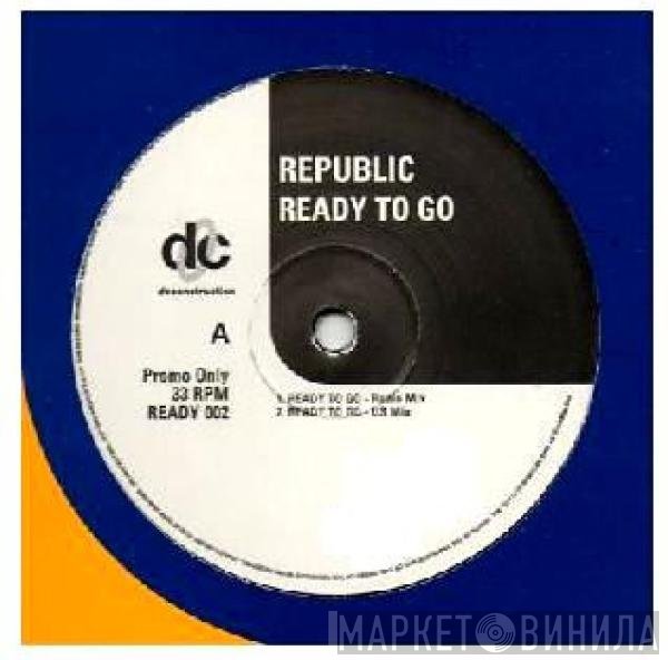 Republica  - Ready To Go