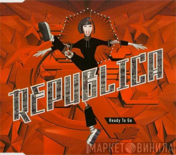 Republica - Ready To Go