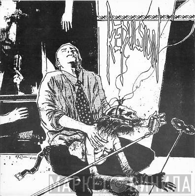 Repulsion  - Excruciation