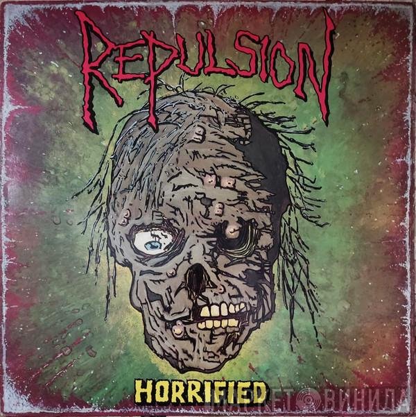Repulsion  - Horrified