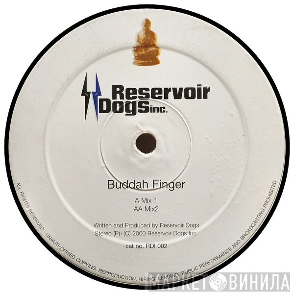 Reservoir Dogs - Buddah Finger