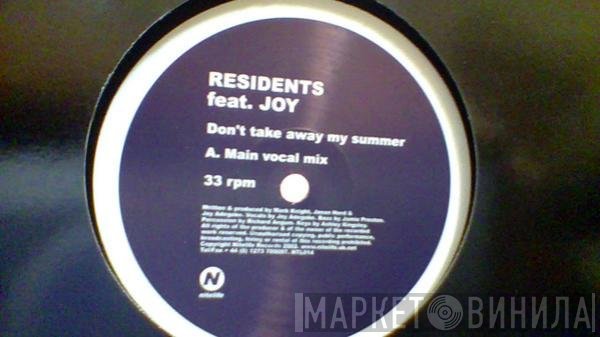 Residents - Don't Take Away My Summer