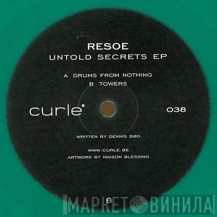 Resoe - Untold Secrets EP
