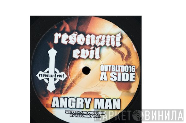 Resonant Evil - Angry Man / Screwheadz