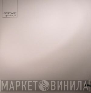Response - Dopamine EP