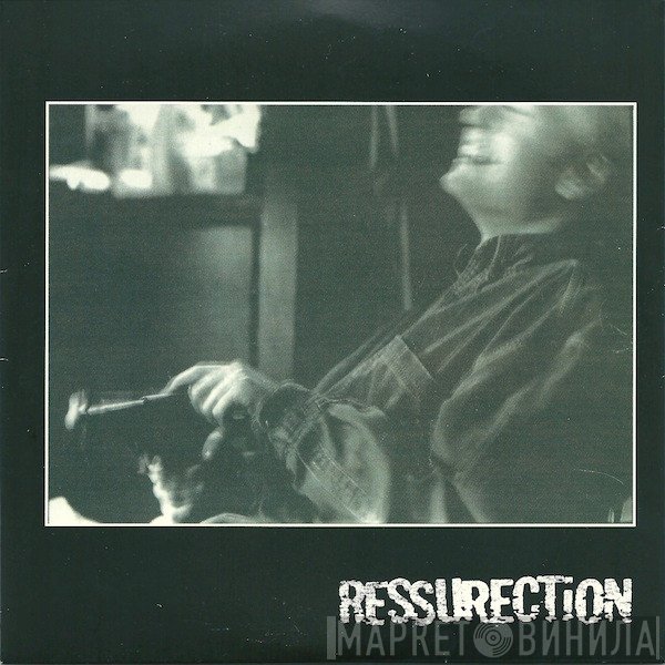 Ressurection   - Ressurection
