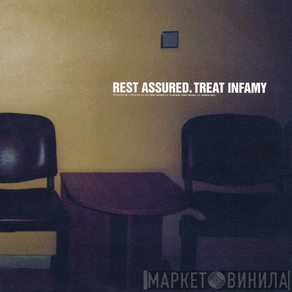 Rest Assured - Treat Infamy