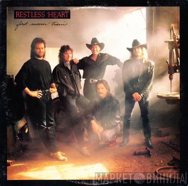 Restless Heart - Fast Movin' Train
