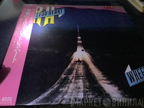 Restless Heart  - Wheels