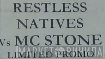 Restless Natives Vs MC Stone  - How We Roll
