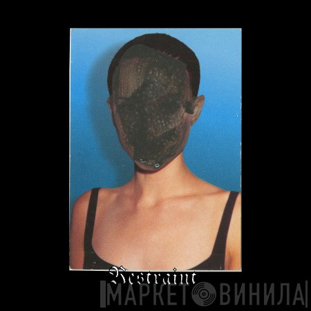 Restraint  - A Time With No Hands