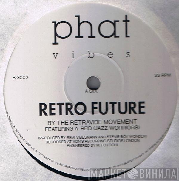 Retravibe Movement - Retro Future