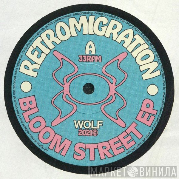 Retromigration - Bloom Street EP