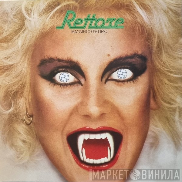 Rettore - Magnifico Delirio