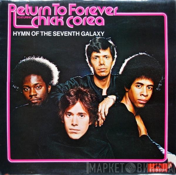Return To Forever, Chick Corea - Hymn Of The Seventh Galaxy