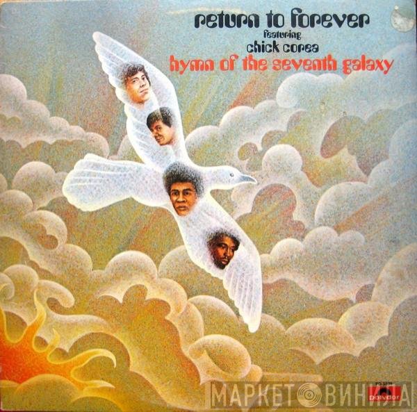 Return To Forever Featuring Chick Corea  - Hymn Of The Seventh Galaxy