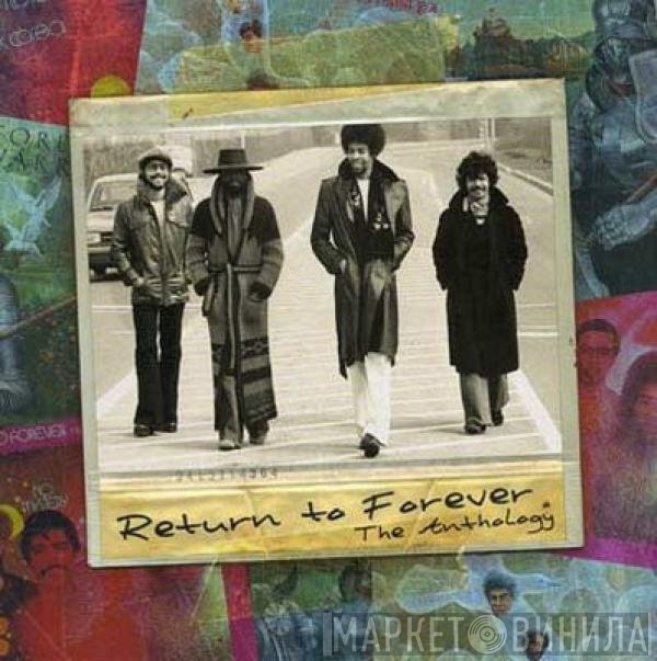 Return To Forever  - The Anthology