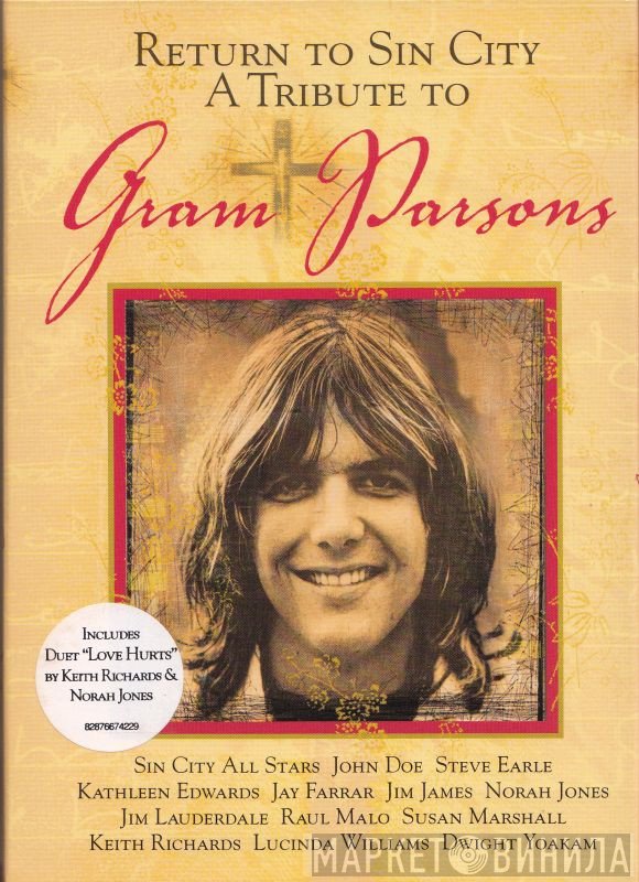  - Return To Sin City - A Tribute To Gram Parsons