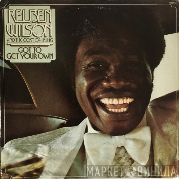 Reuben Wilson And The Cost Of Living - Got To Get Your Own