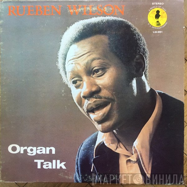 Reuben Wilson  - Organ Talk