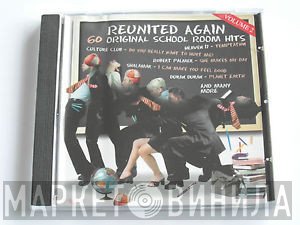  - Reunited Again - 20 Original School Room Hits - Volume 2