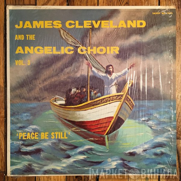 Rev. James Cleveland, The Angelic Choir - Peace Be Still (Vol. 3)