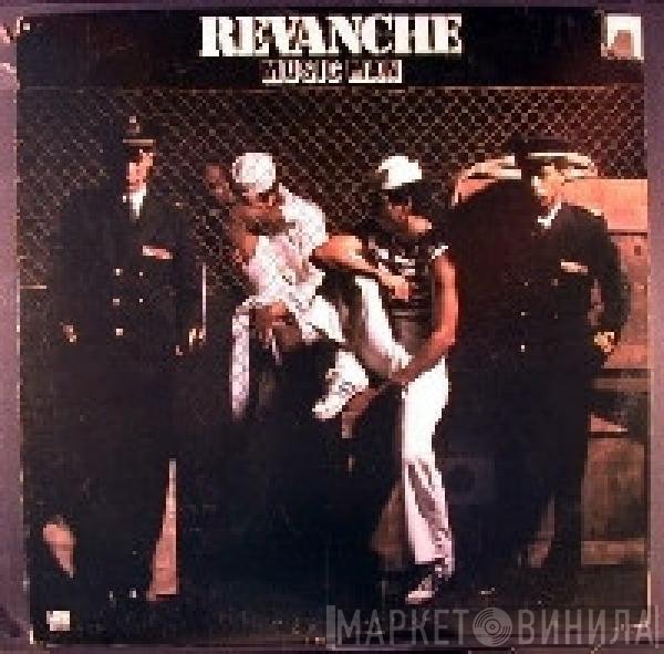 Revanche  - Music Man