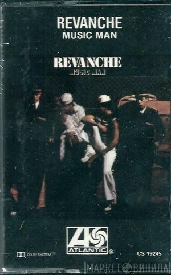 Revanche  - Music Man