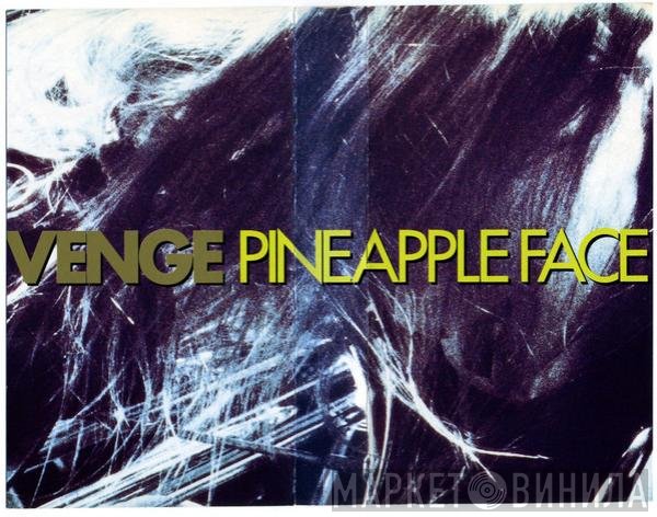 Revenge  - Pineapple Face