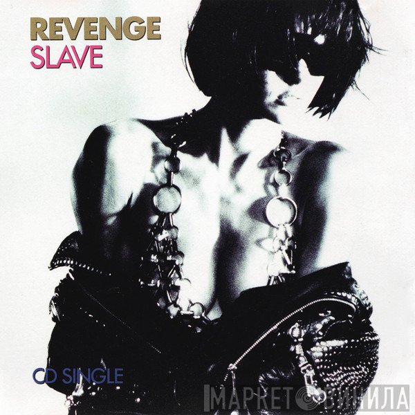 Revenge  - Slave