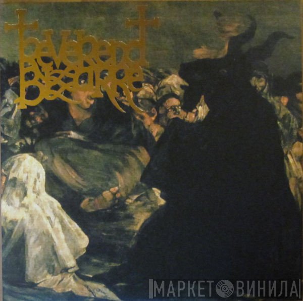 Reverend Bizarre  - Return To The Rectory