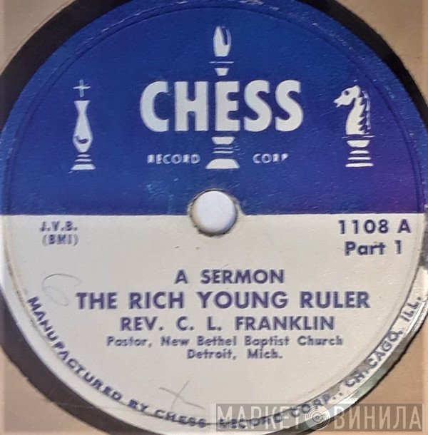 Reverend C.L. Franklin  - The Rich Young Ruler