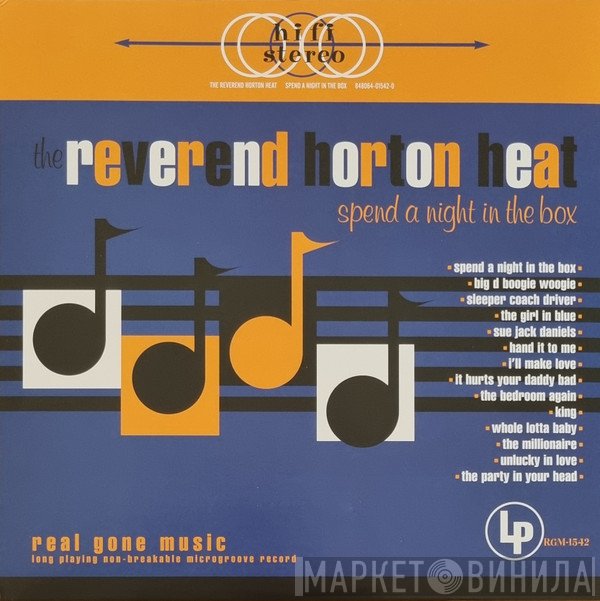 Reverend Horton Heat - Spend A Night In The Box