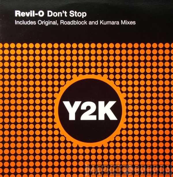 Revil O - Don't Stop