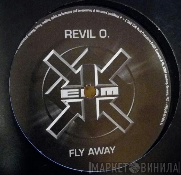 Revil O  - Fly Away