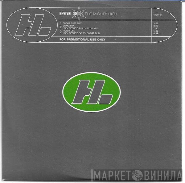 Revival 3000 - The Mighty High