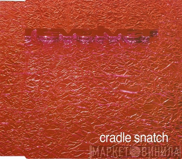 Revolver   - Cradle Snatch