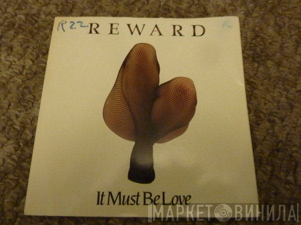 Reward  - It Must Be Love