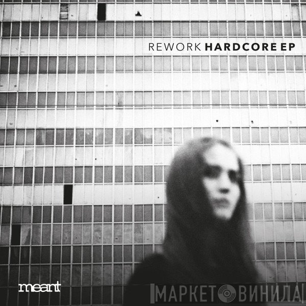 Rework  - Hardcore EP