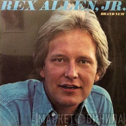Rex Allen Jr. - Brand New