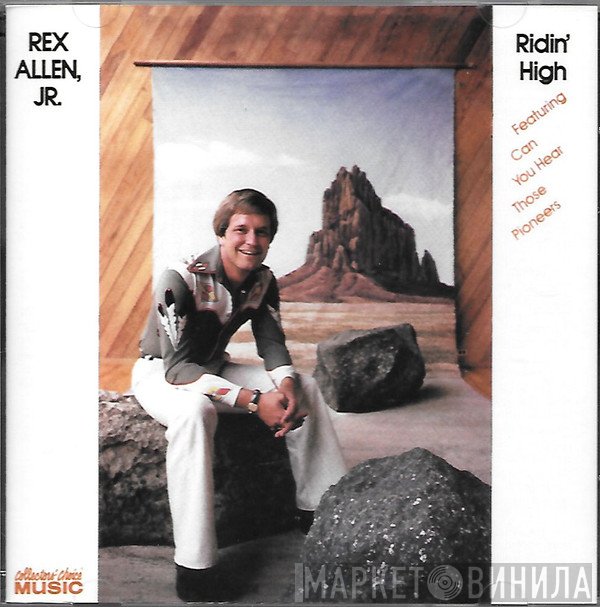 Rex Allen Jr. - Ridin' High