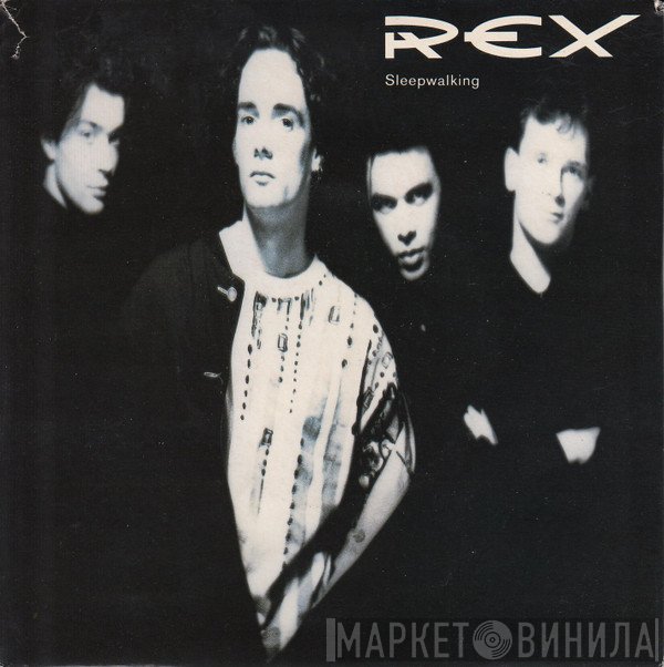 Rex  - Sleepwalking