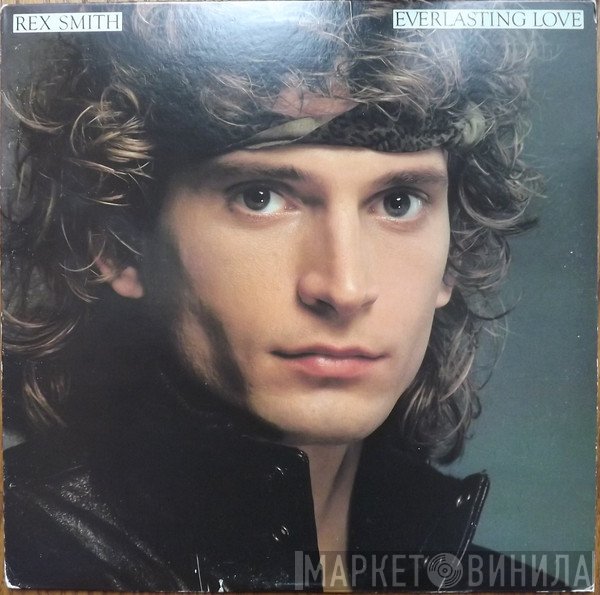 Rex Smith  - Everlasting Love