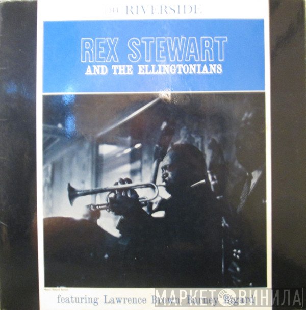 Rex Stewart, The Ellingtonians - Rex Stewart And The Ellingtonians