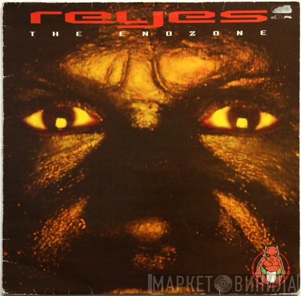 Reyes  - The Endzone