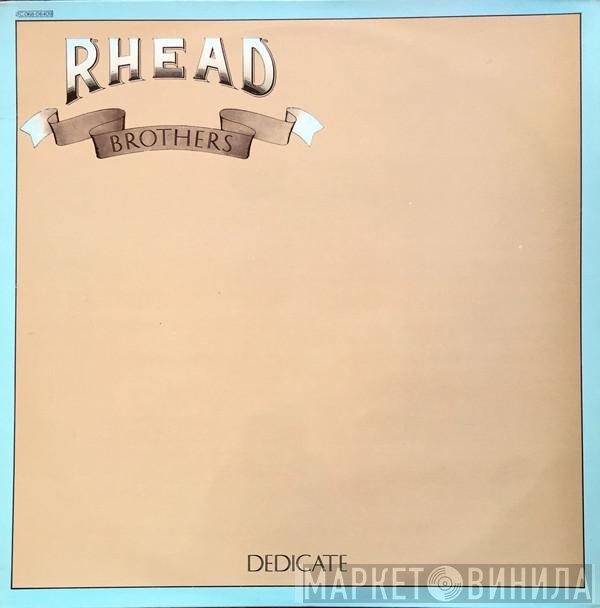 Rhead Brothers  - Dedicate