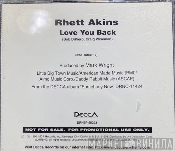 Rhett Akins - Love You Back