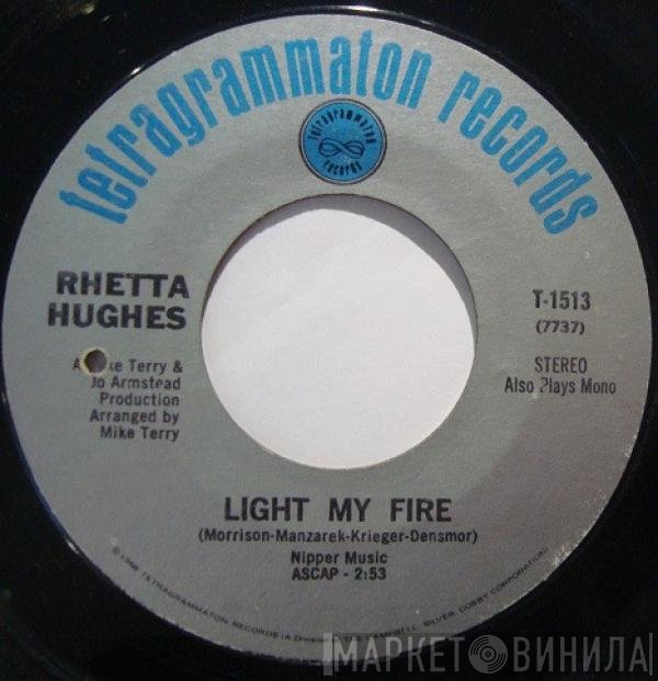 Rhetta Hughes  - Light My Fire / Sookie